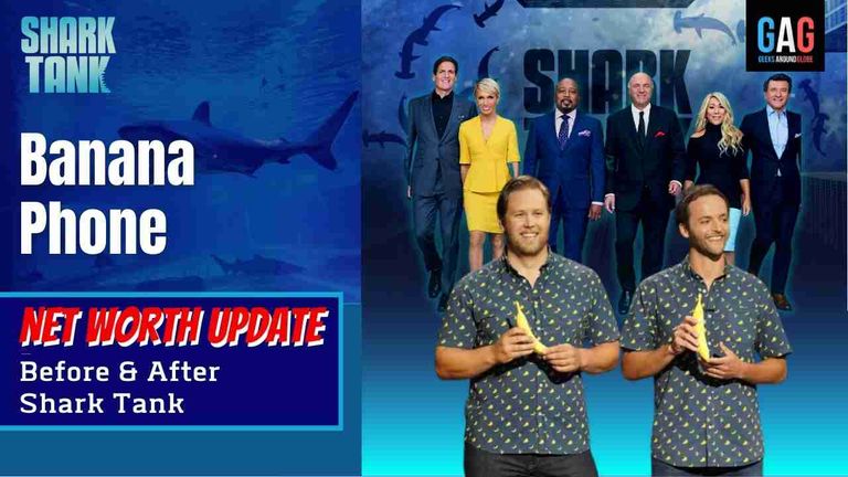Shark-Tank-US-Net-worth-Update-Banana-Phone