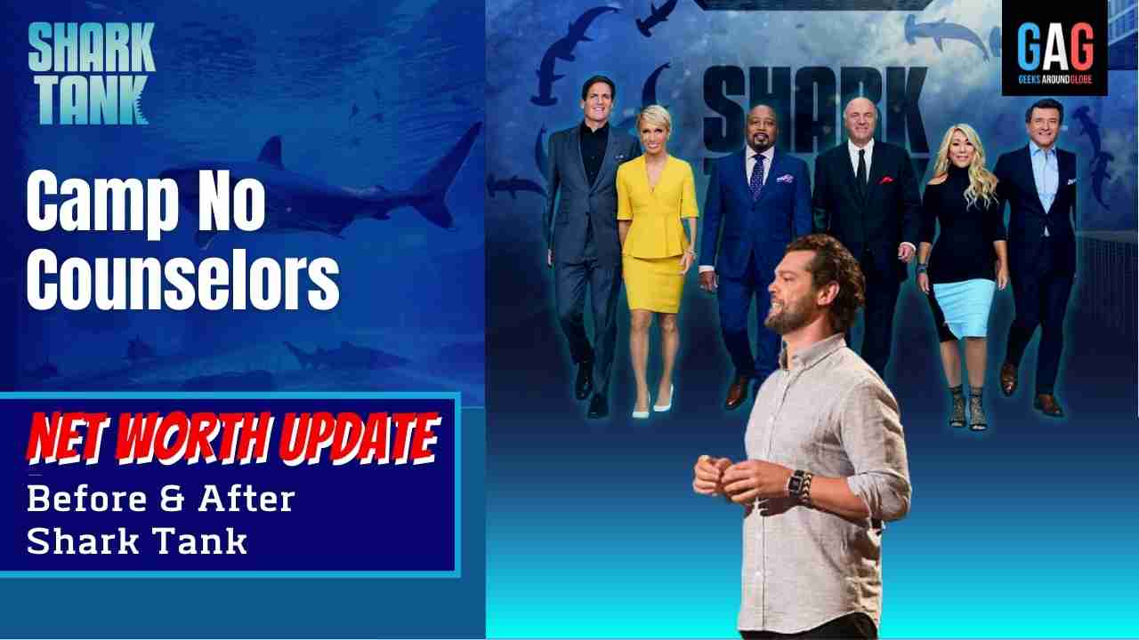 Shark-Tank-US-Net-worth-Update-Camp-No-Counselors