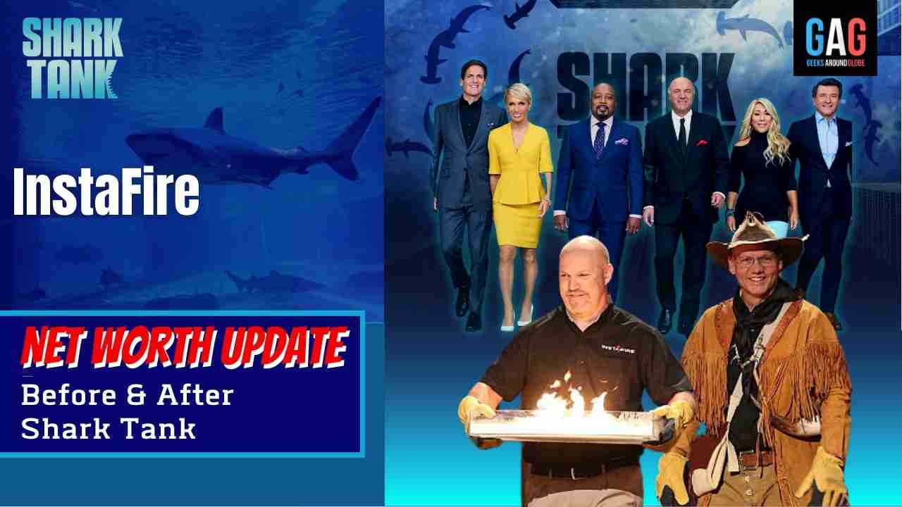 Shark-Tank-US-Net-worth-Update-InstaFire