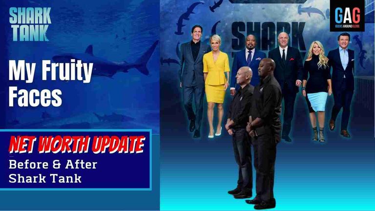 Shark-Tank-US-Net-worth-Update-My-Fruity-Faces