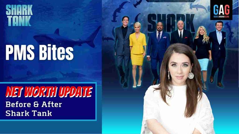 Shark-Tank-US-Net-worth-Update-PMS-Bites