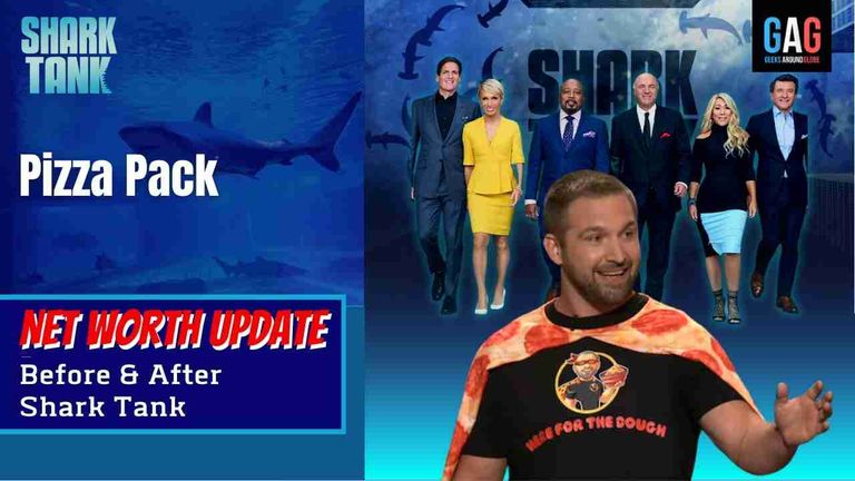 Shark-Tank-US-Net-worth-Update-Pizza-Pack