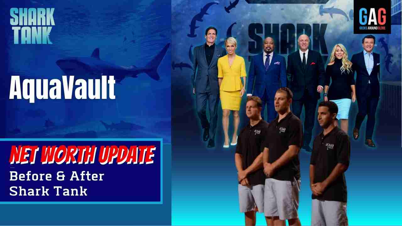 Shark-Tank-US-Net-worth-UpdateAquaVault
