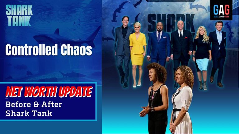 Shark-Tank-US-Net-worth-UpdateControlled-Chaos