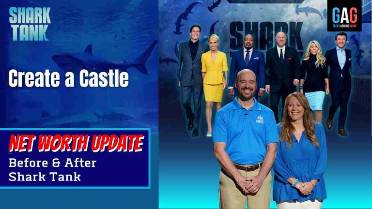 Shark-Tank-US-Net-worth-UpdateCreate-a-Castle