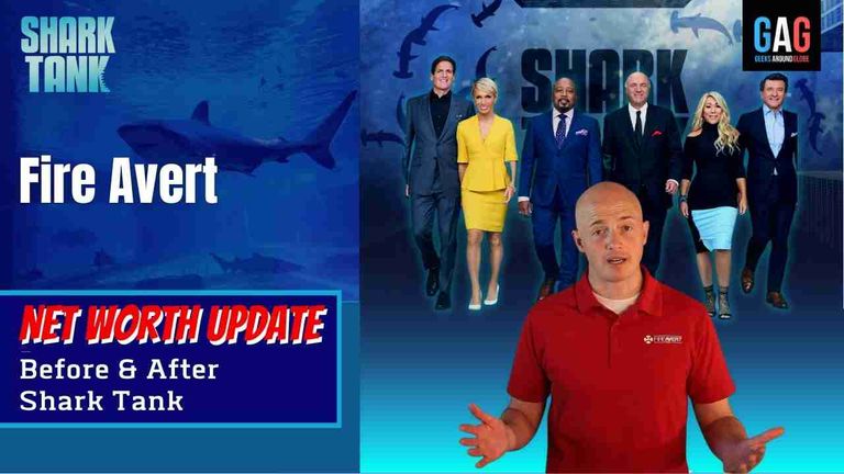 Shark-Tank-US-Net-worth-UpdateFire-Avert