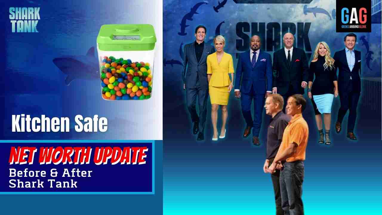 Shark-Tank-US-Net-worth-UpdateKitchen-Safe