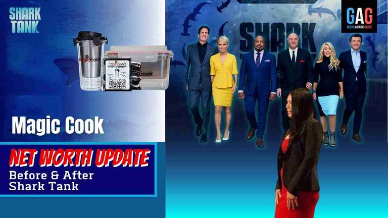 Shark-Tank-US-Net-worth-UpdateMagic-Cook