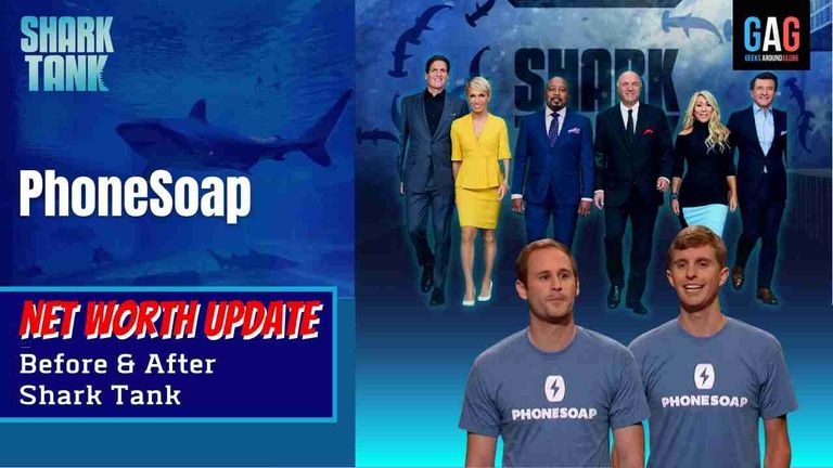 Shark-Tank-US-Net-worth-UpdatePhoneSoap
