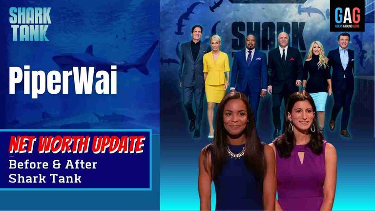 Shark-Tank-US-Net-worth-UpdatePiperWai