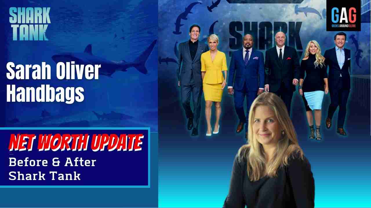 Shark-Tank-US-Net-worth-UpdateSarah-Oliver-Handbags