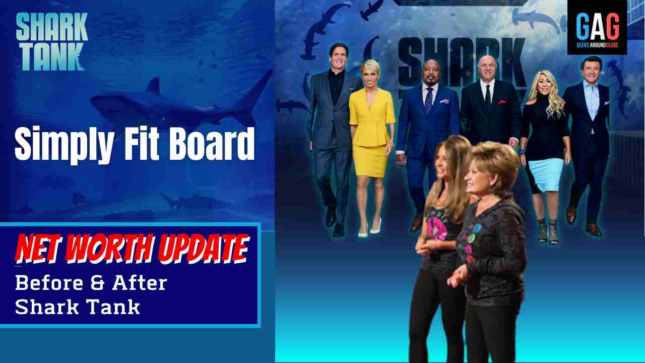 Shark-Tank-US-Net-worth-UpdateSimply-Fit-Board