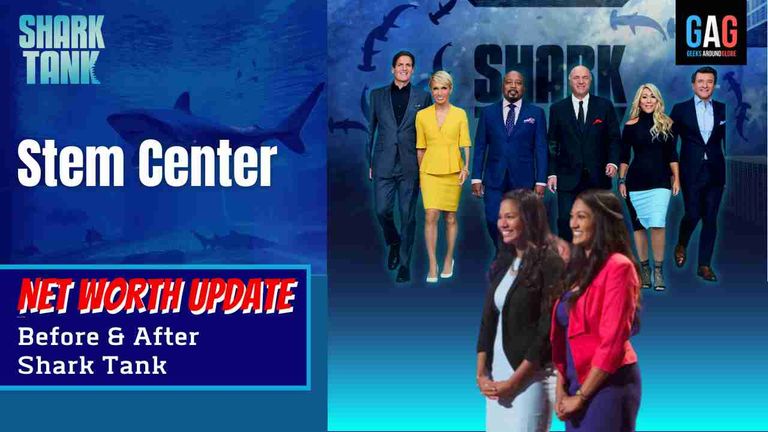 Shark-Tank-US-Net-worth-UpdateStem-Center