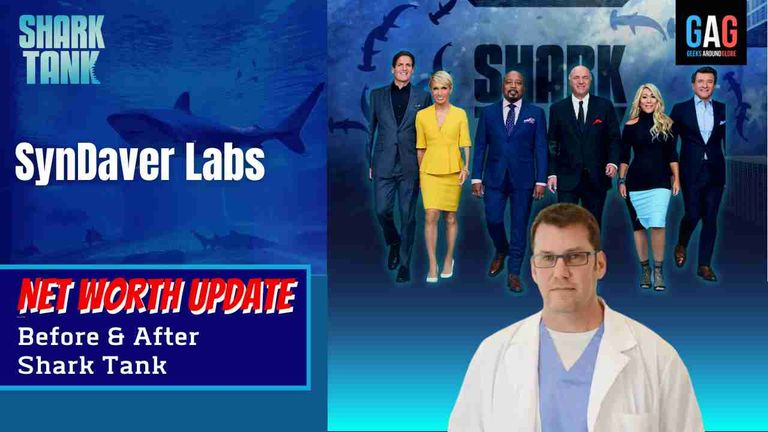 - Shark Tank US (Net worth Update)SynDaver Labs