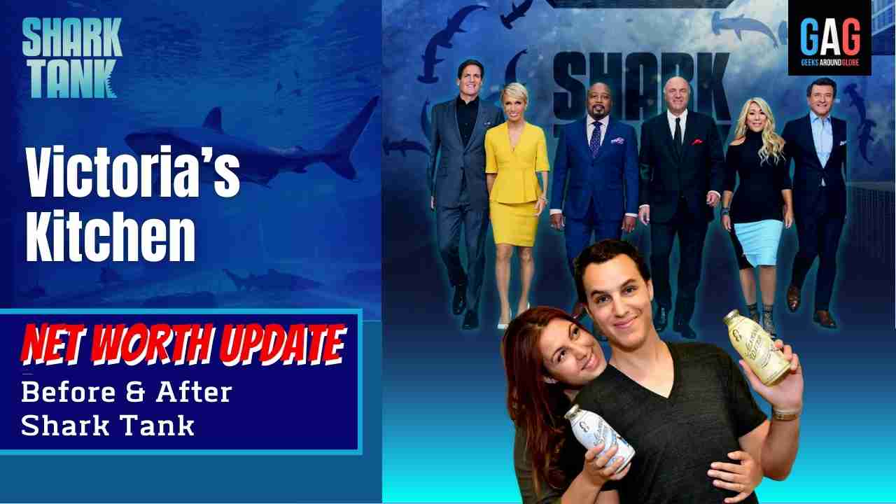 Shark-Tank-US-Net-worth-UpdateVictorias-Kitchen