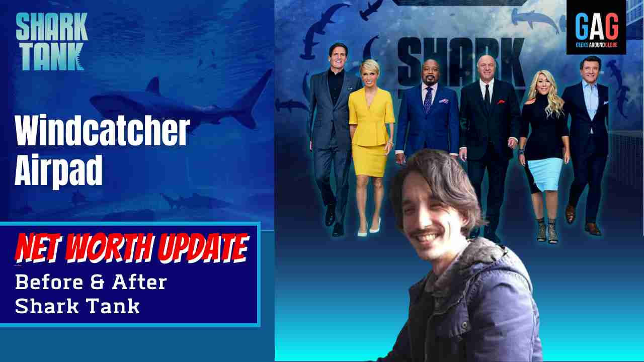 Shark-Tank-US-Net-worth-UpdateWindcatcher
