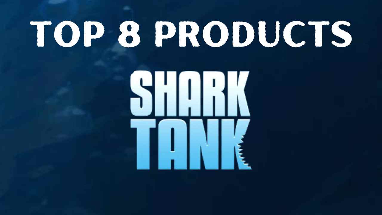 Shatk Tank top 8 products