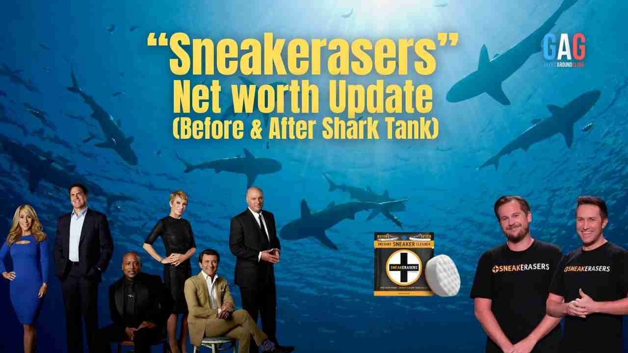 Sneakerasers – Net worth Update (Before & After Shark Tank)