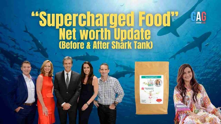 Supercharged-Food-Net-worth-Update-Before-After-Shark-Tank