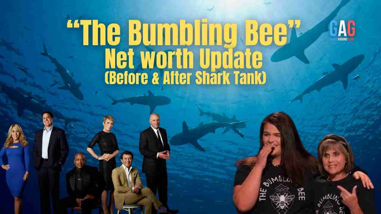 The Bumbling Bee – Net worth Update (Before & After Shark Tank)