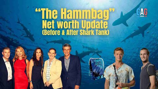 “The Hammbag” Net worth Update (Before & After Shark Tank)