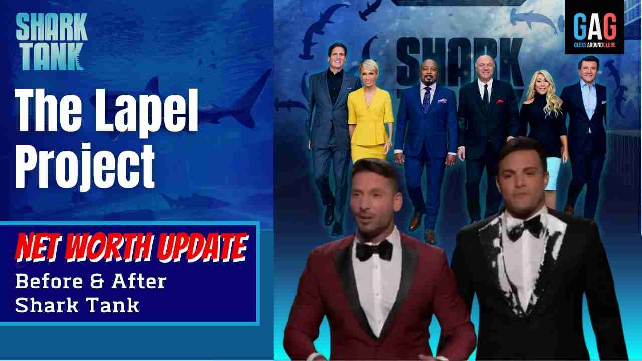 The Lapel Project – Shark Tank US (Net worth Update)