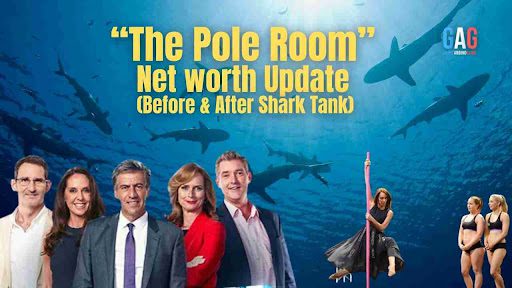 “The Pole Room” Net worth Update (Before & After Shark Tank)