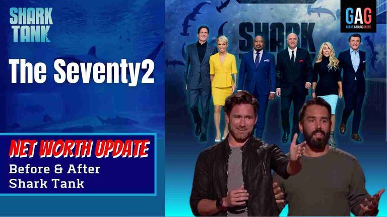 The Seventy2 – Shark Tank US (Net worth Update)
