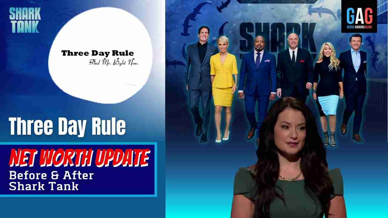 Three-Day-Rule-Shark-Tank-US-Net-worth-Update