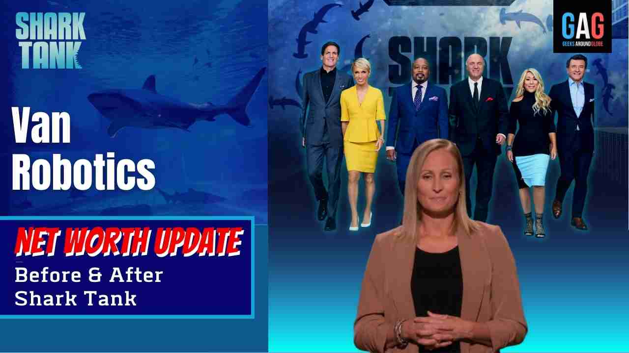 Van-Robotics-Shark-Tank-US-Net-worth