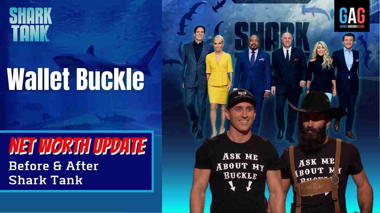 Wallet Buckle – Shark Tank US (Net worth Update)