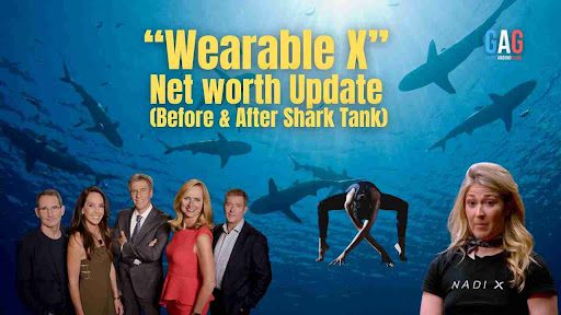 “Wearable X” Net worth Update (Before & After Shark Tank)