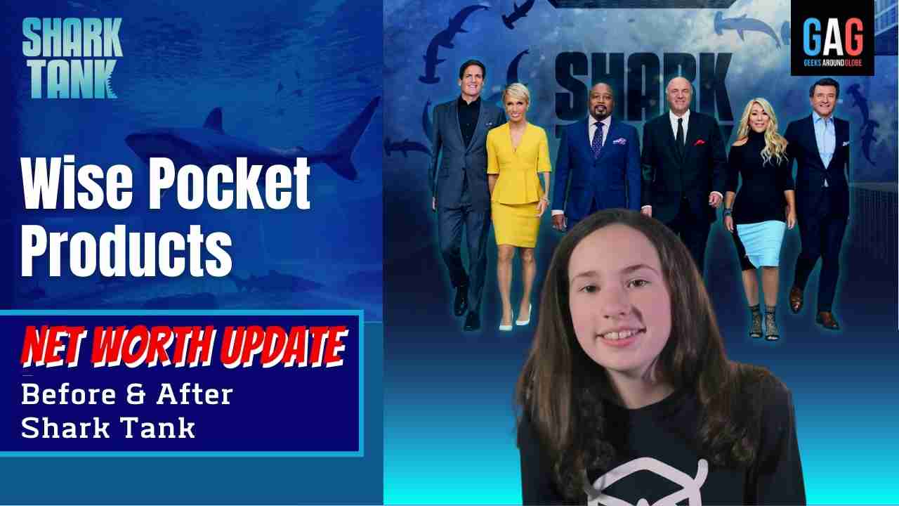 Wise Pocket Products – Shark Tank US (Net worth Update)
