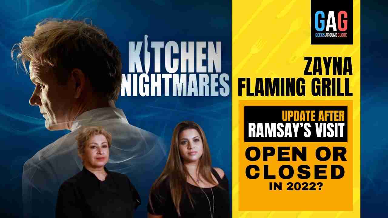 Zayna Flaming Grill – Kitchen Nightmares 2022