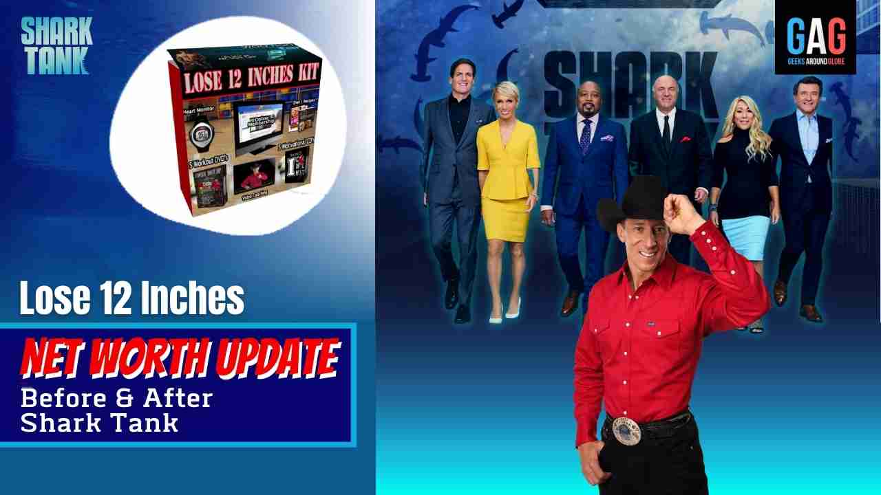 Lose-12-Inches-Shark-Tank-US-Net-worth-Update