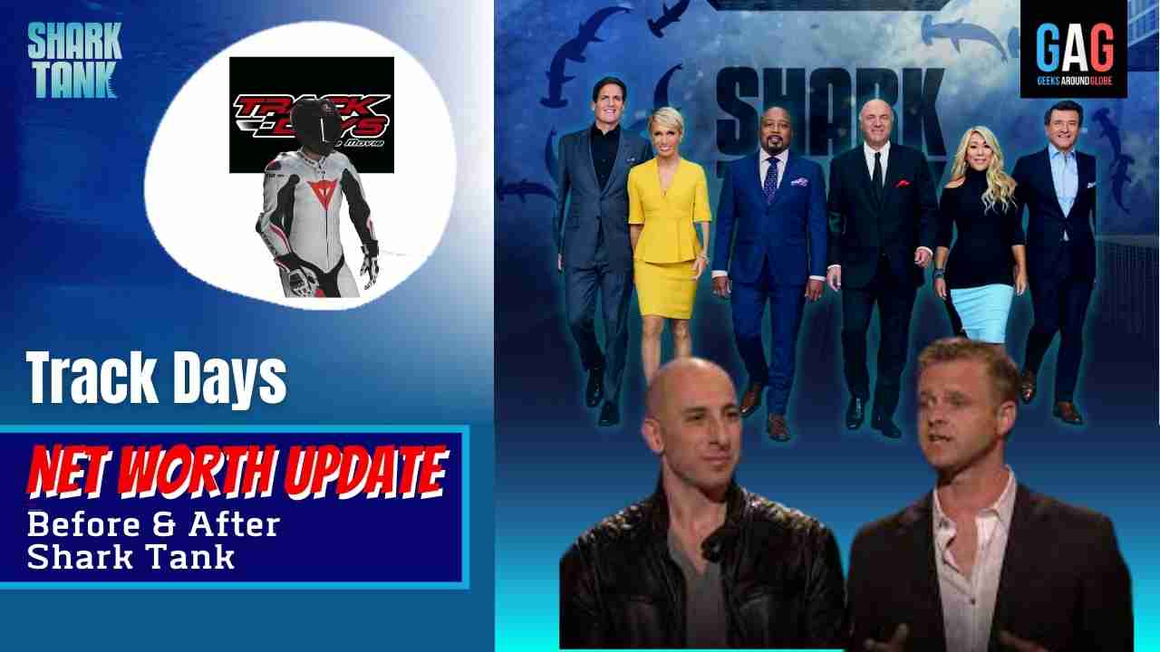 Track-Days-Shark-Tank-US-Net-worth-Update