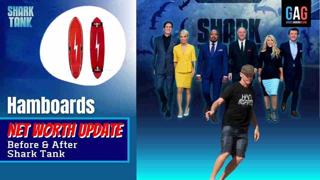 Hamboards-Shark-Tank-US-Net-worth-Update