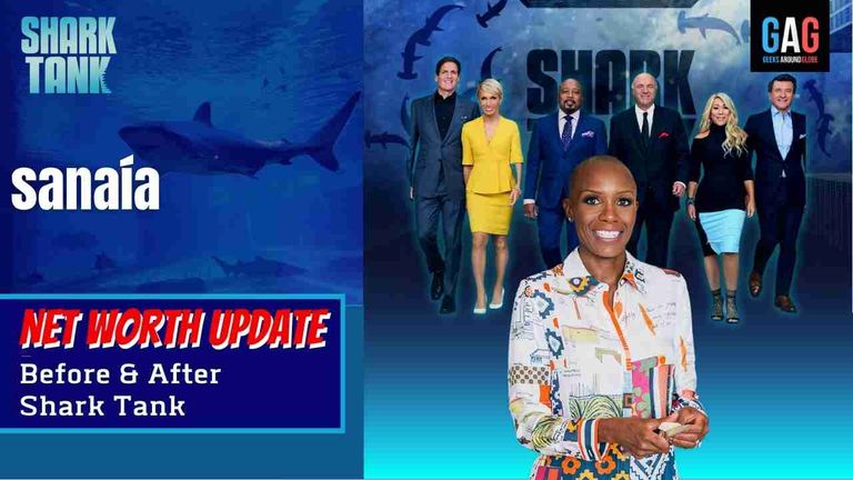 sanaia-Shark-Tank-US-Net-worth