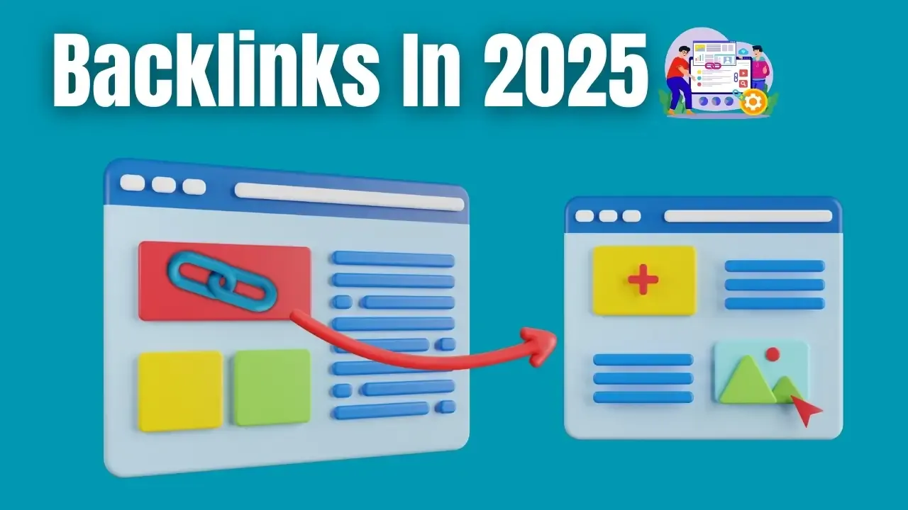 High-quality backlinks in 2025