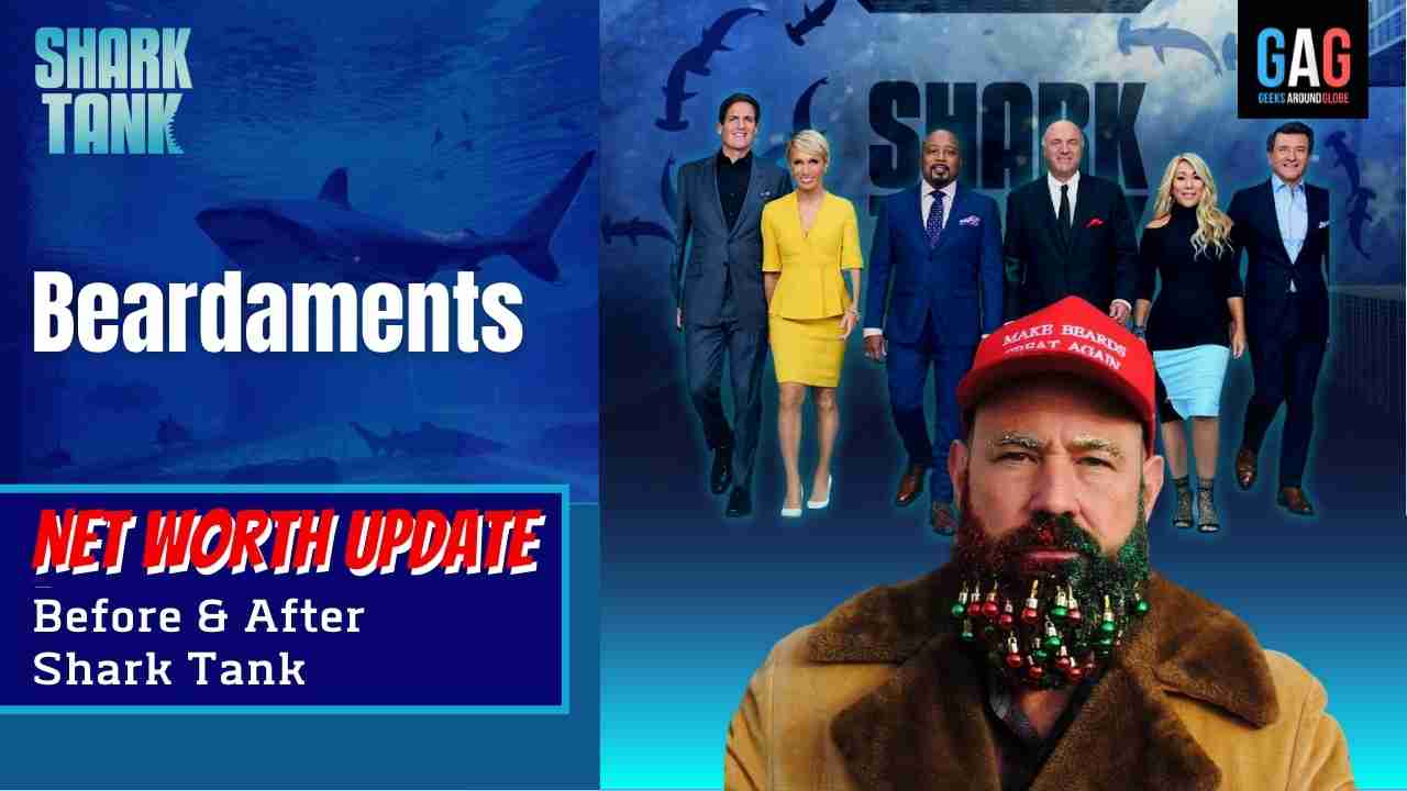 Beardaments-Shark-Tank-US-Net-worth-Update
