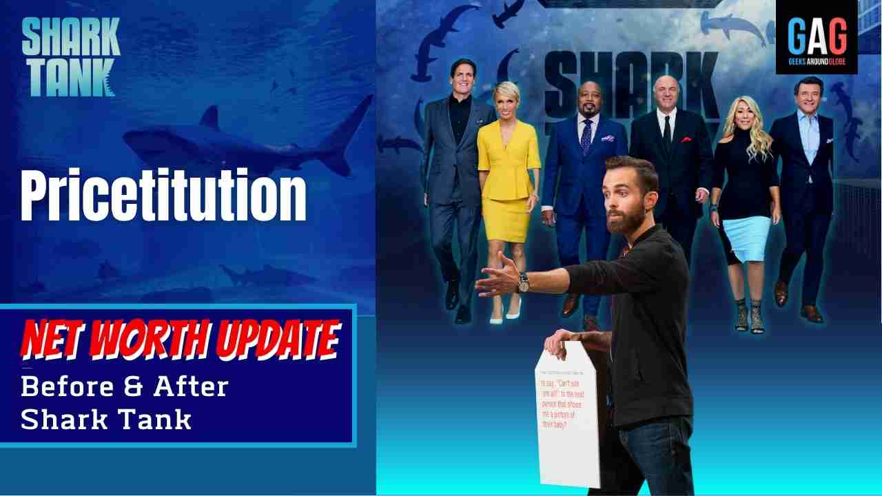 Pricetitution – Shark Tank US (Net worth Update)
